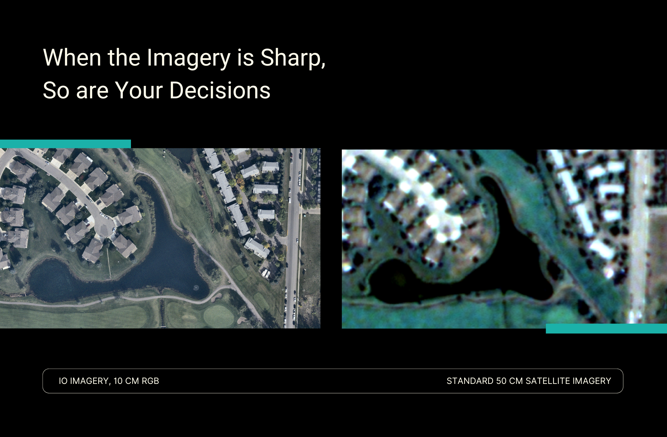 Comparison of 10 cm optical imagery by aircraft to standard 50 cm satellite imagery