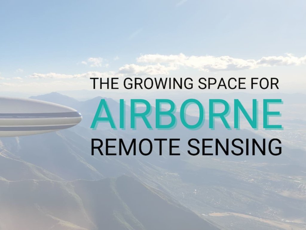 5 Reasons Why Airborne Data Acquisition is Here to Stay